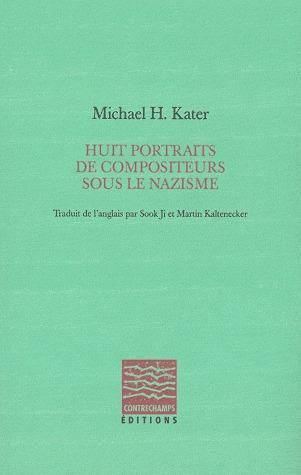 Emprunter Huit portraits de compositeurs sous le nazisme livre