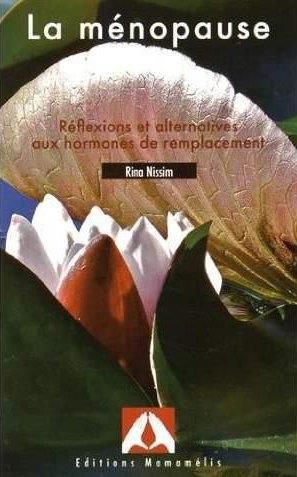 Emprunter La ménopause. Réflexions et alternatives aux hormones de remplacement, 4e édition livre