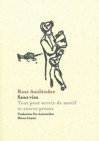 Emprunter Sans visa. Tout peut servir de motif et autres proses livre