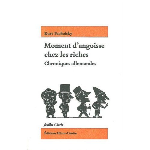 Emprunter Moment d'angoisse chez les riches. Chroniques allemandes livre