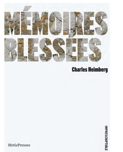 Emprunter Mémoires blessées livre