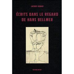 Emprunter Ecrits dans le regard de Hans Bellmer livre