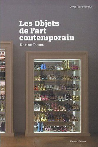 Emprunter Les Objets de l'art contemporain livre