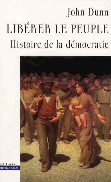 Emprunter Libérer le peuple. Histoire de la démocratie livre