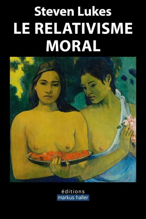 Emprunter Le relativisme moral livre