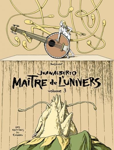 Emprunter JUANALBERTO MAITRE DE L'UNIVERS - volume 3 livre