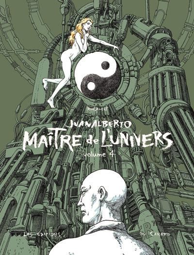 Emprunter Juanalberto Maître de l'Univers Tome 4 livre