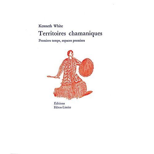 Emprunter Territoires chamaniques. Premiers temps, espaces premiers livre