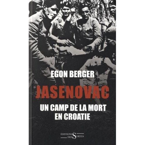 Emprunter Jasenovac, un camp de la mort en Croatie livre