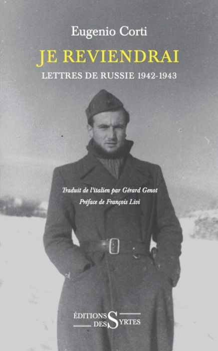 Emprunter Je reviendrai. Lettres de Russie 1942-1943 livre