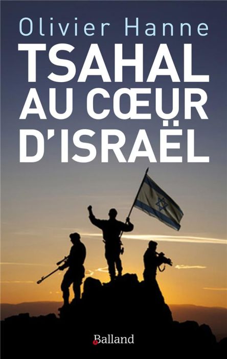 Emprunter Tsahal au coeur d'Israël. Histoire et sociologie d'une cohésion entre armée et nation livre