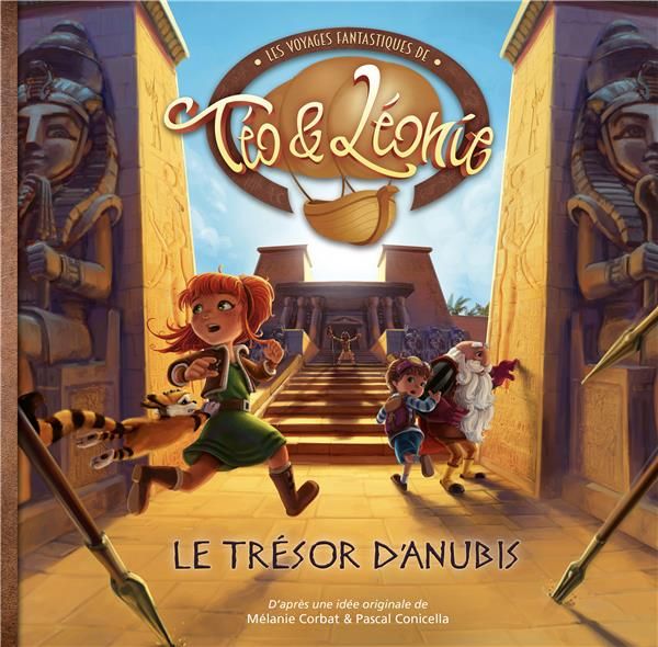 Emprunter Les voyages fantastiques de Téo & Léonie Tome 4 : Le trésor d'Anubis livre