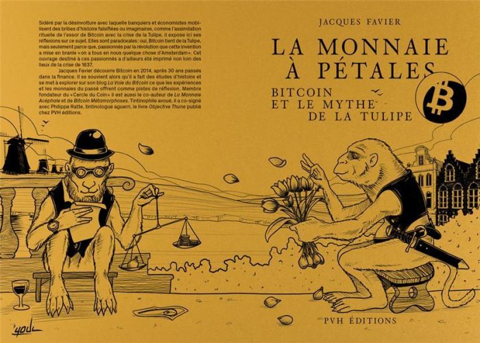 Emprunter La monnaie à pétales. Bitcoin et le mythe de la tulipe livre