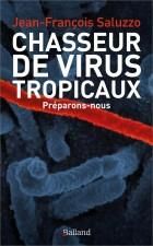 Emprunter Chasseurs de virus. Le combat commence livre