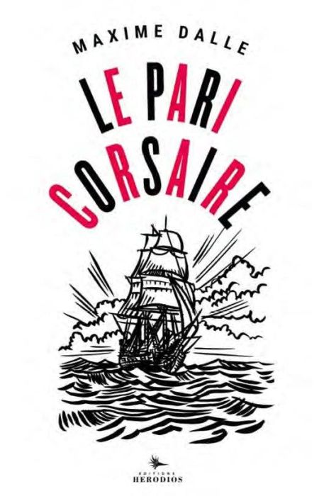 Emprunter Le Pari Corsaire livre