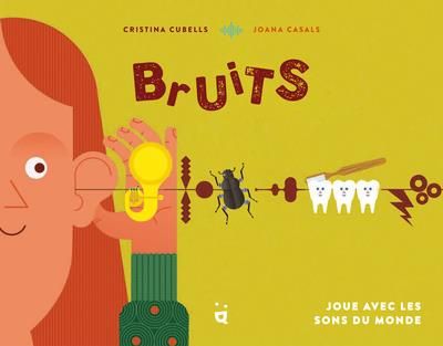 Emprunter Bruits. Joue avec les sons du monde livre