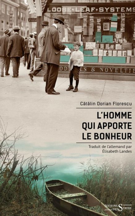 Emprunter L'homme qui apporte le bonheur livre