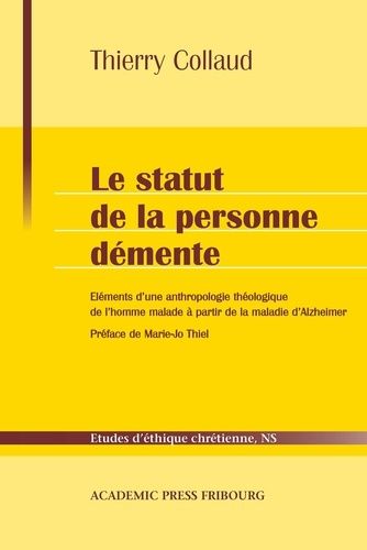 Emprunter Le statut de la personne démente. Eléments d'une anthropologie théologique de l'homme malade à parti livre