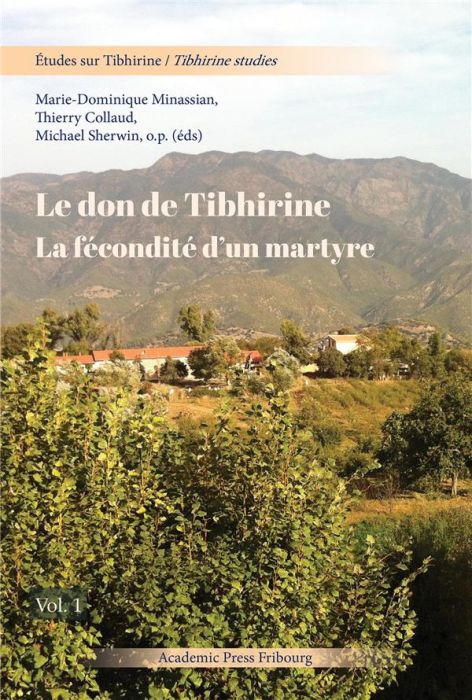 Emprunter Le don de Tibhirine. La fécondité d'un martyre livre