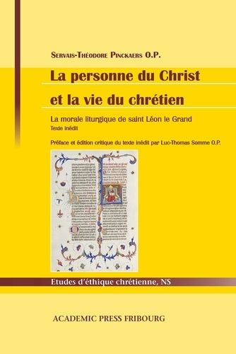 Emprunter La personne du Christ et la vie du chrétien. La morale liturgique de saint Léon le Grand livre