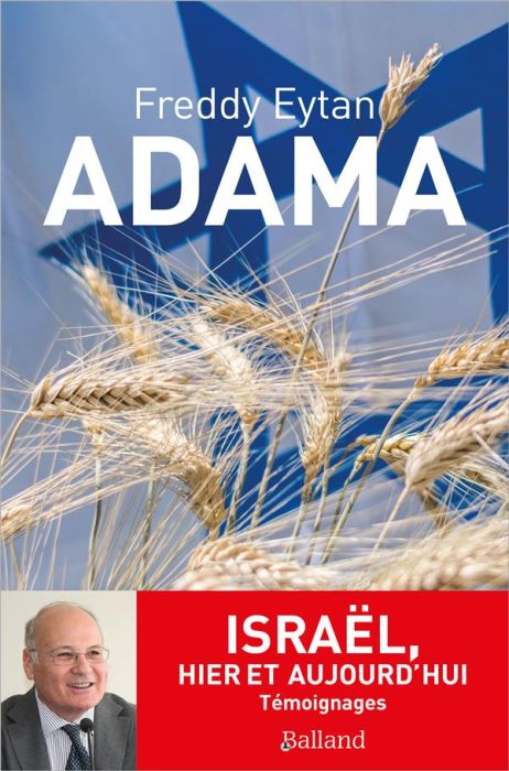 Emprunter Adama. Israël, hier et aujourd'hui livre