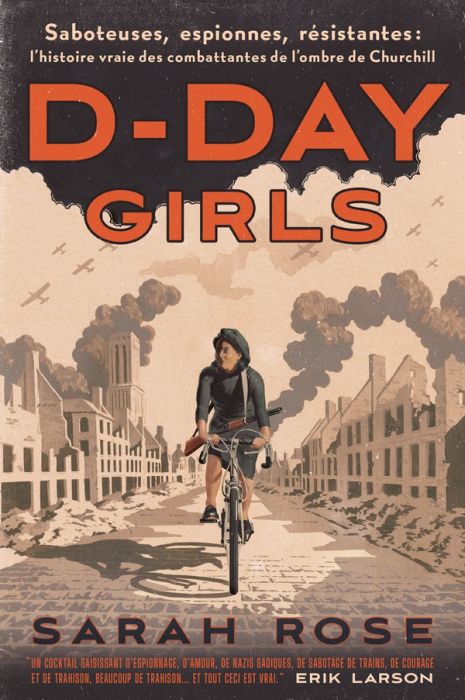 Emprunter D-Day Girls. Saboteuses, espionnes, résistantes: l’histoire vraie des combattantes de l'ombre de Chu livre