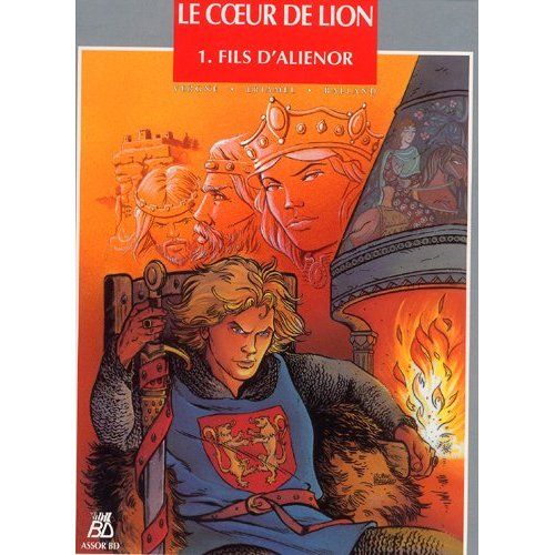 Emprunter Le Coeur de Lion Tome 1 : Fils d'Aliénor livre