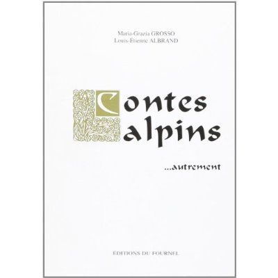 Emprunter Contes Alpins... Autrement livre