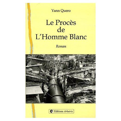 Emprunter Le Procès de l'Homme Blanc livre