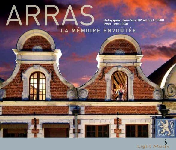 Emprunter Arras. La mémoire envoûtée livre