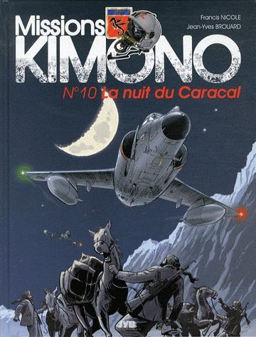 Emprunter Missions Kimono Tome 10 : La nuit du Caracal livre