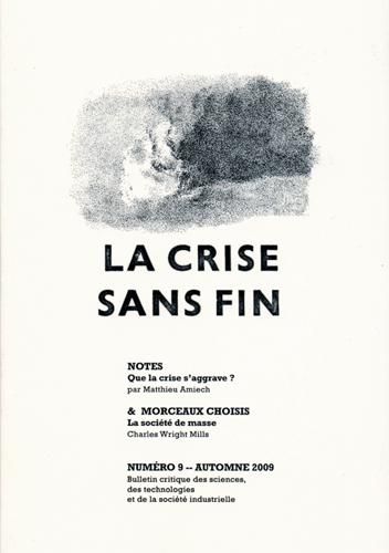 Emprunter Notes & Morceaux choisis N° 9, Automne 2009 : La crise sans fin livre