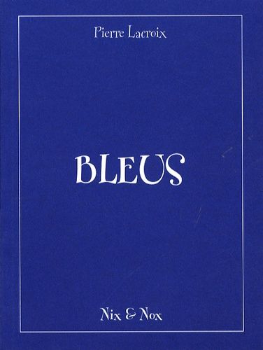 Emprunter Bleus livre