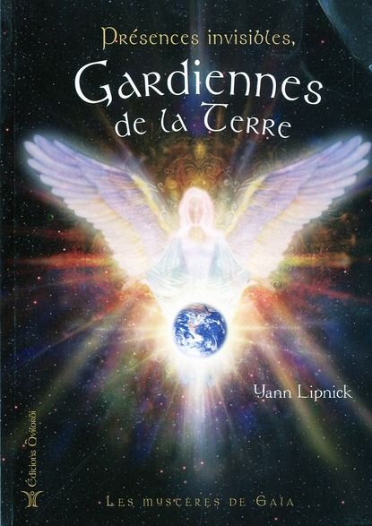 Emprunter Présences invisibles, gardiennes de la Terre. Les mystères de Gaïa livre