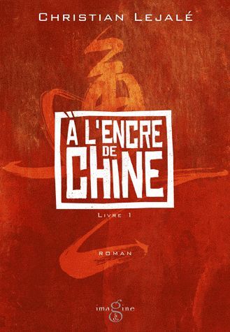 Emprunter A l'encre de Chine Tome 1 livre