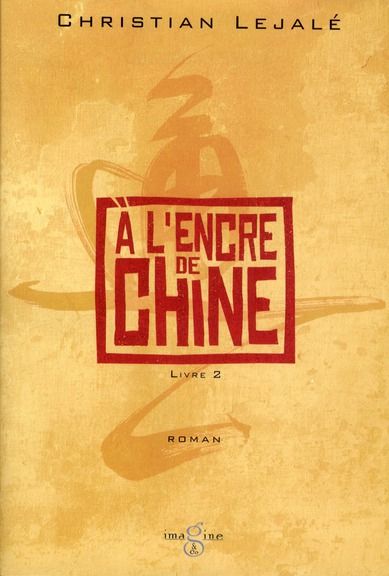 Emprunter A l'encre de Chine Tome 2 livre