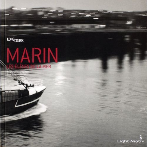 Emprunter Marin. Les élèves de la mer livre