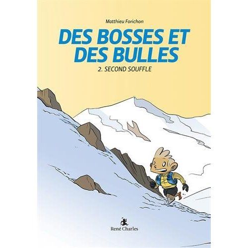 Emprunter Des bosses et des bulles Tome 2 : Second souffle livre