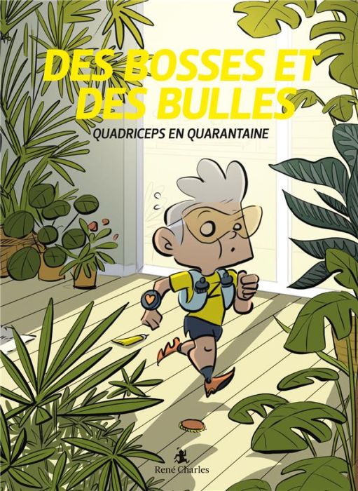 Emprunter Des bosses et des bulles : Quadriceps en quarantaine livre