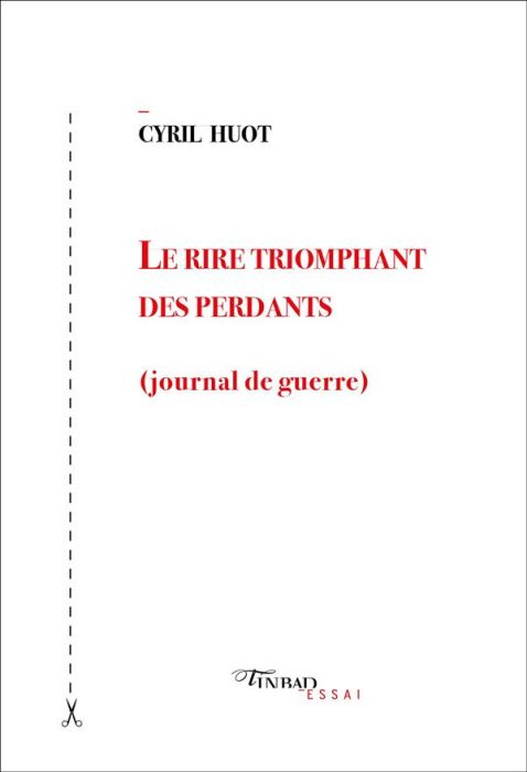 Emprunter Le rire triomphant des perdants livre