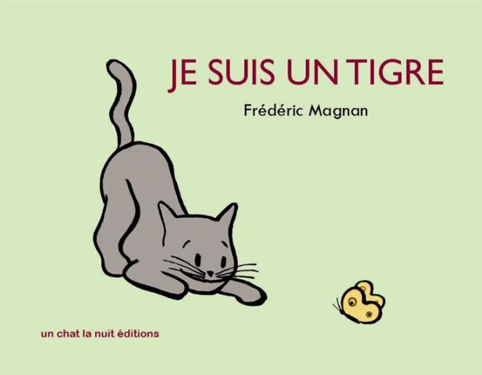 Emprunter Je suis un tigre livre