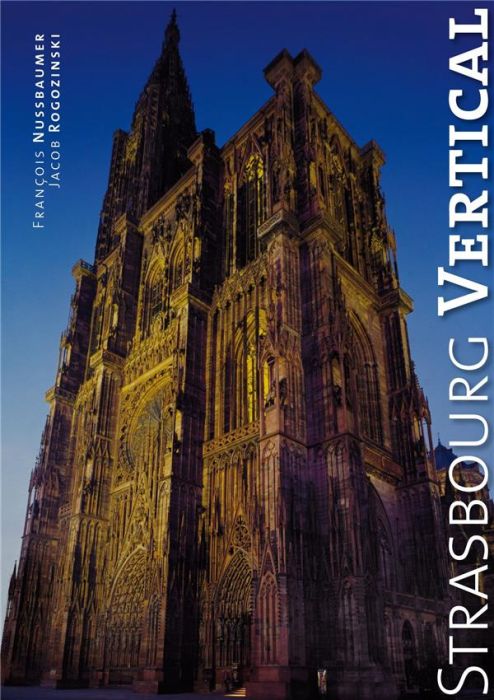 Emprunter Strasbourg vertical. Edition français-anglais-allemand livre