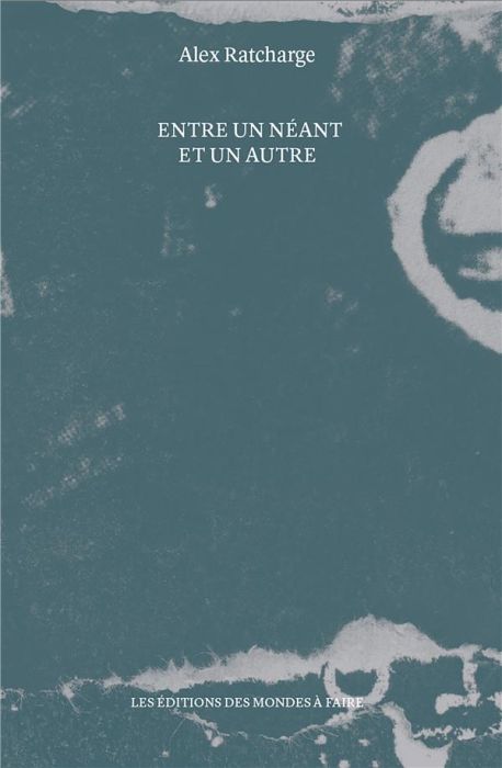 Emprunter Entre un néant et un autre livre