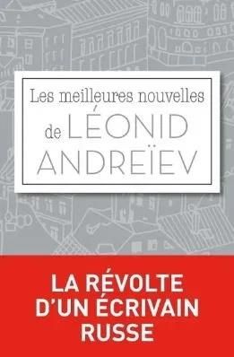 Emprunter Les meilleures nouvelles de Léonid Andreïev livre