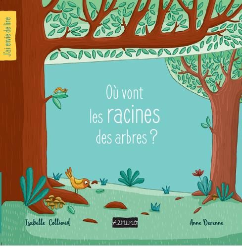 Emprunter Où vont les racines des arbres ? livre