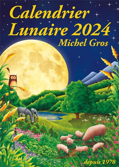 Emprunter Calendrier lunaire. Edition 2024 livre