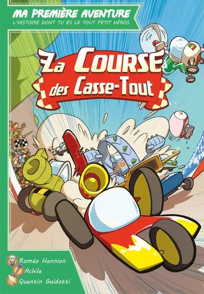 Emprunter La Course des Casse-Tout livre