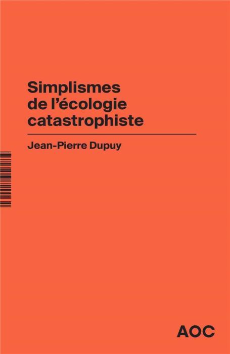 Emprunter Simplismes de l'écologie catastrophiste. Contre les collapsologues et les optimistes béats, réaffirm livre