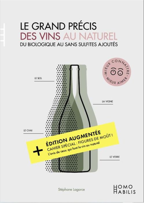 Emprunter Grand Précis des vins au naturel (Le) Nouvelle édition augmentée. Du biologique au sans sulfites ajo livre