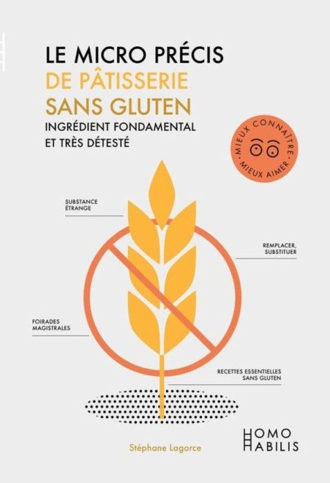 Emprunter Le micro précis de pâtisserie sans gluten, ingrédient fondamental et très détesté livre